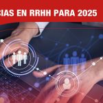 Tendencias RRHH 2025